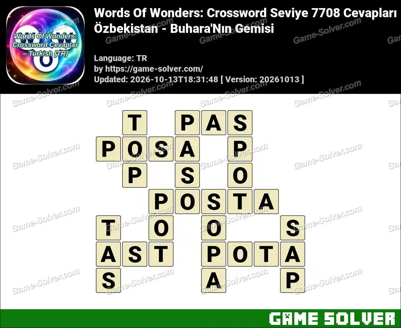 Words Of Wonders: Crossword Seviye 7708 Cevapları – Özbekistan – Buhara’Nın Gemisi